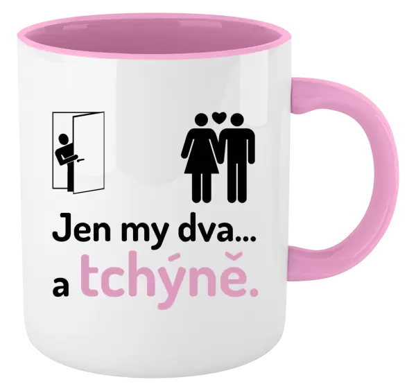 Hrnek Jen my dva a tchýně