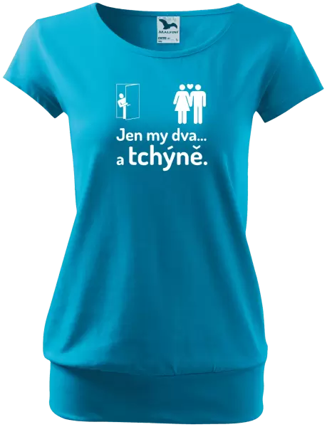Dámské tričko Jen my dva a tchýně