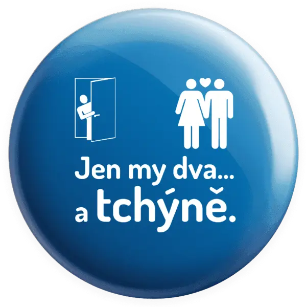 Placka Jen my dva a tchýně