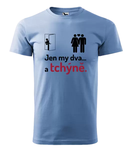 Pánské tričko Jen my dva a tchýně
