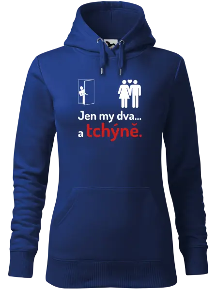 Dámská mikina Jen my dva a tchýně