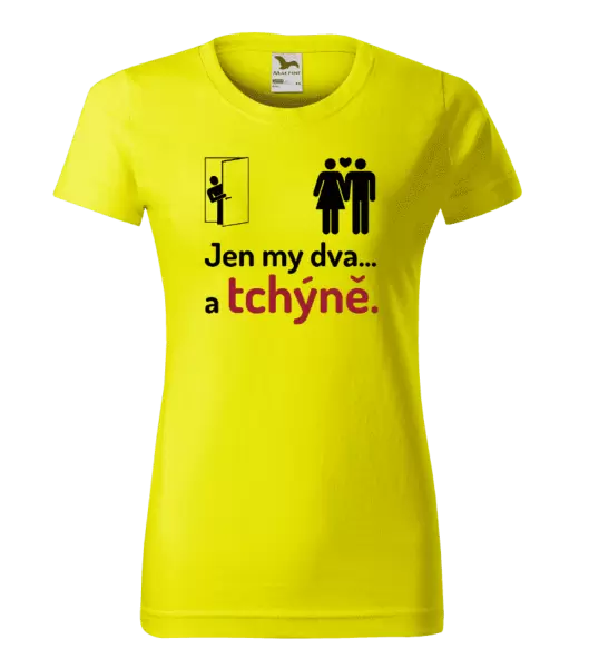 Dámské tričko Jen my dva a tchýně