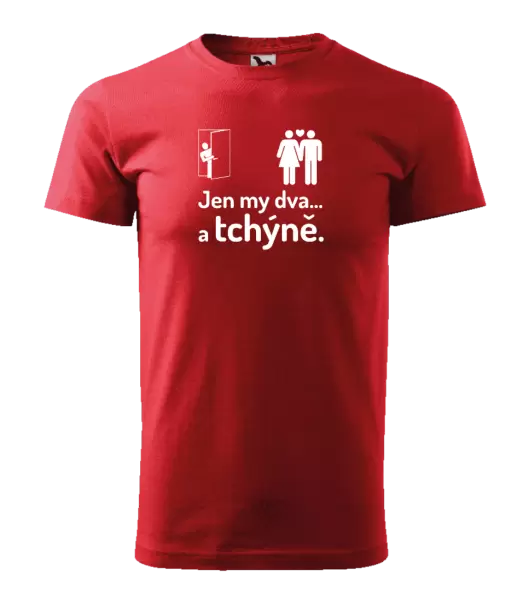 Pánské tričko Jen my dva a tchýně