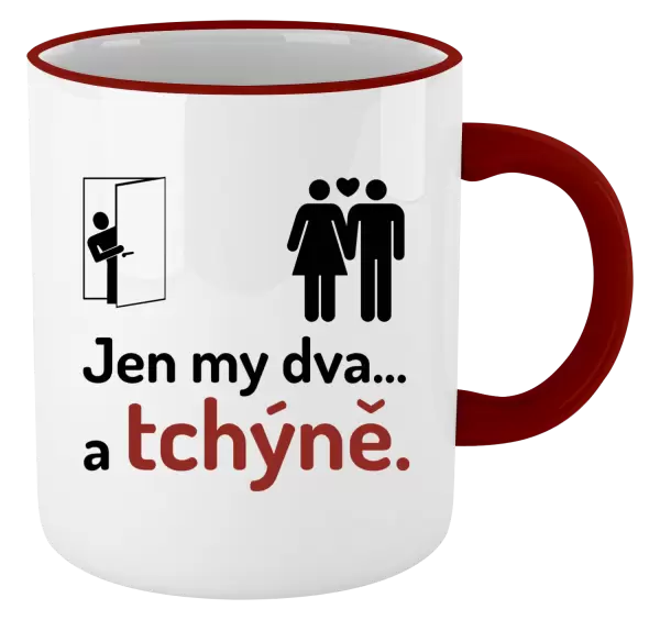 Hrnek Jen my dva a tchýně