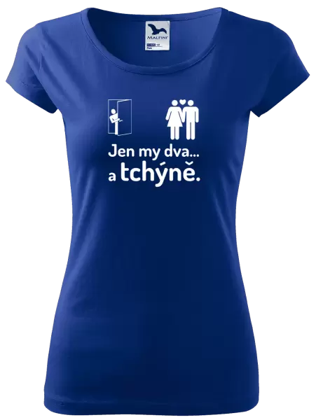 Dámské tričko Jen my dva a tchýně