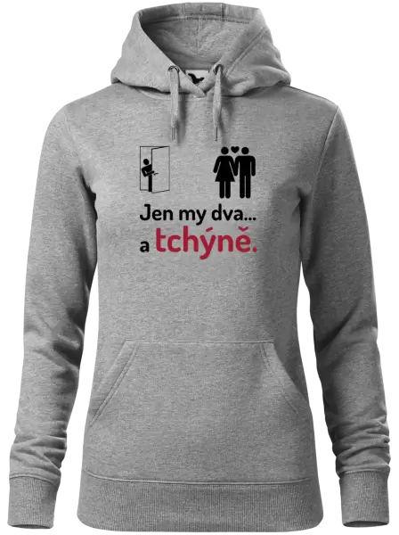 Dámská mikina Jen my dva a tchýně