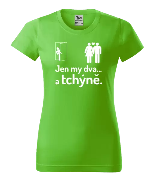 Dámské tričko Jen my dva a tchýně