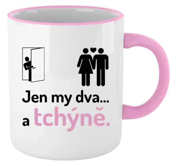 Hrnek Jen my dva a tchýně