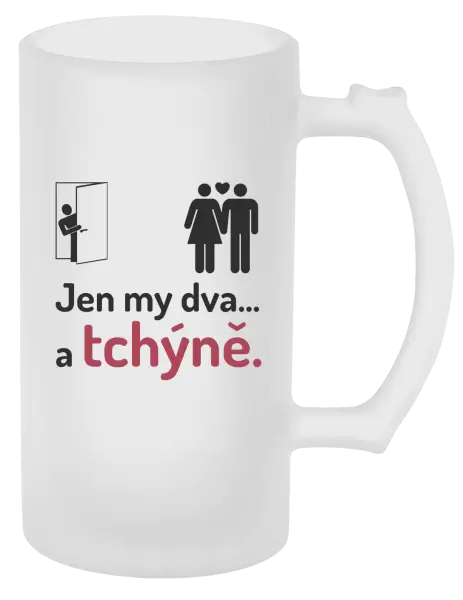 Půllitr Jen my dva a tchýně