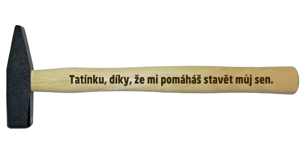 Kladívko Tatínku, díky, že mi pomáháš