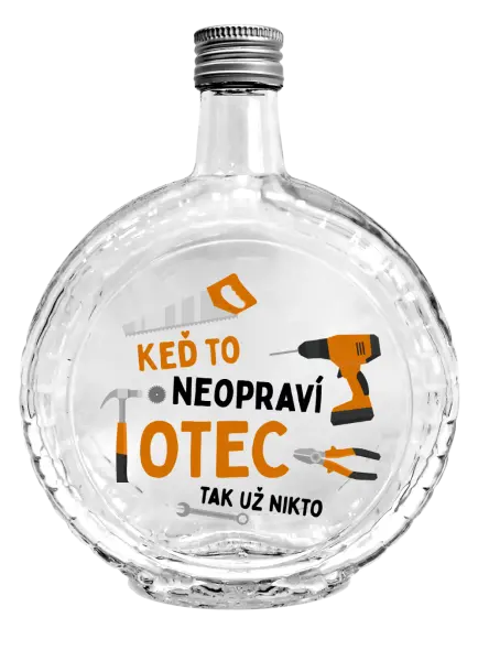 Fľaša, sklenená guľatá Keď to neopraví otec, tak už nikto