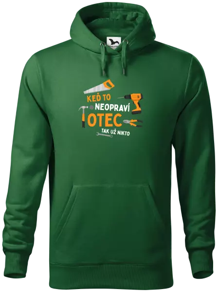 Pánska mikina Keď to neopraví otec, tak už nikto