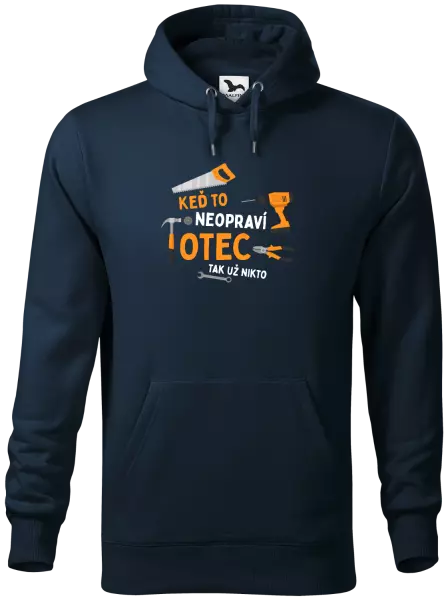 Pánska mikina Keď to neopraví otec, tak už nikto