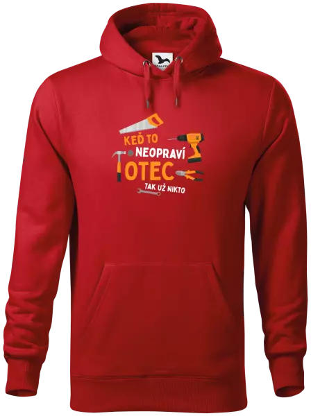 Pánska mikina Keď to neopraví otec, tak už nikto