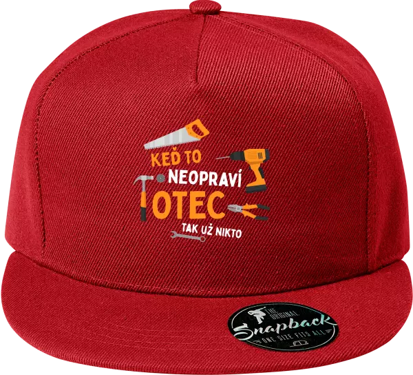 Snapback šiltovka Keď to neopraví otec, tak už nikto
