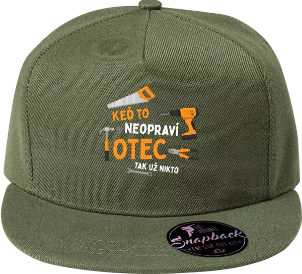 Snapback šiltovka Keď to neopraví otec, tak už nikto