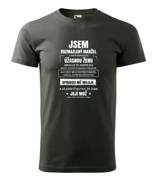 Pánské tričko Rozmazlený manžel