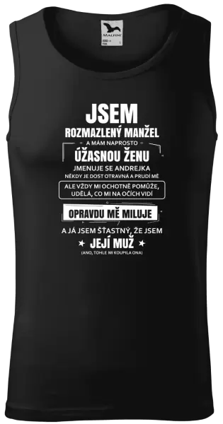 Pánské tílko Rozmazlený manžel
