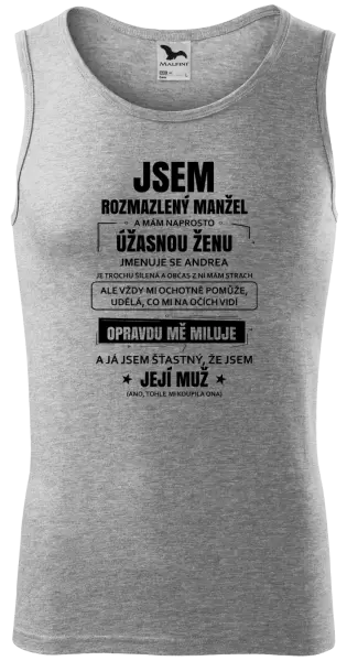 Pánské tílko Rozmazlený manžel