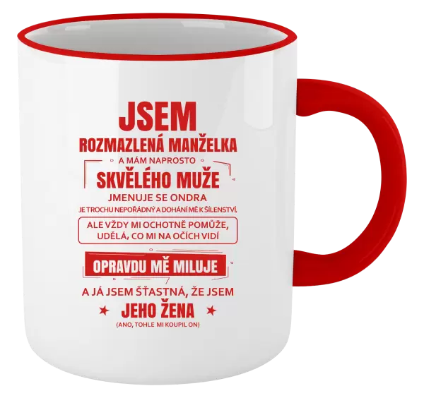 Hrnek Rozmazlená manželka