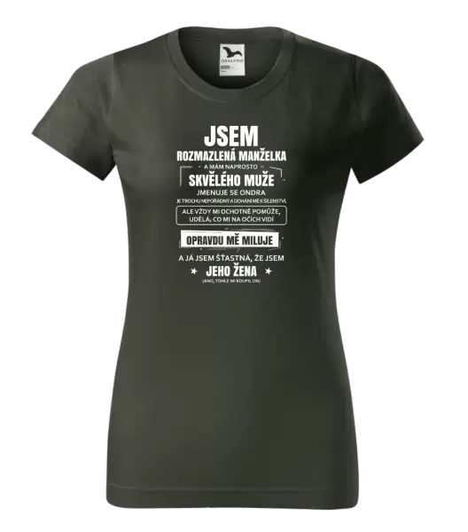 Dámské tričko Rozmazlená manželka