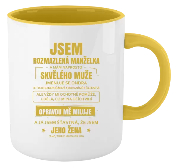 Hrnek Rozmazlená manželka