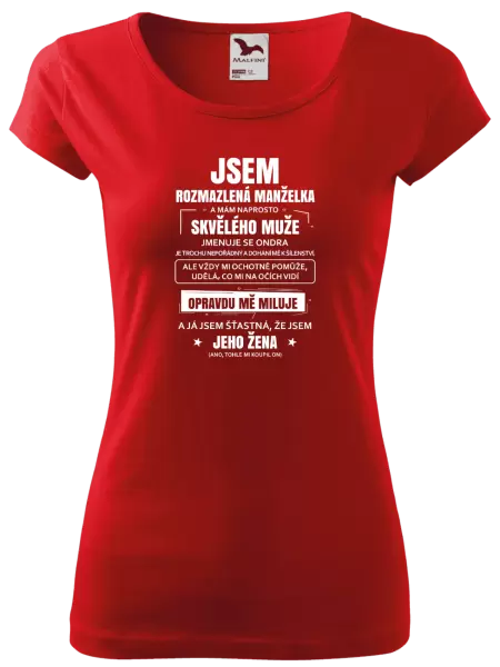 Dámské tričko Rozmazlená manželka