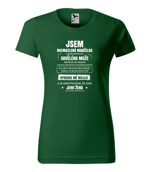 Dámské tričko Rozmazlená manželka