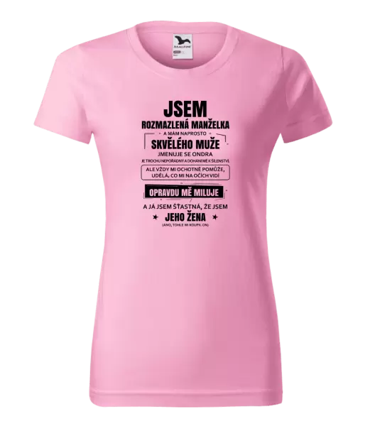 Dámské tričko Rozmazlená manželka
