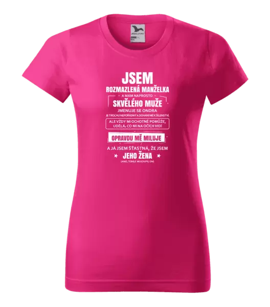 Dámské tričko Rozmazlená manželka