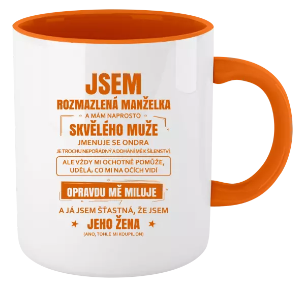 Hrnek Rozmazlená manželka