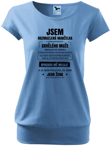 Dámské tričko Rozmazlená manželka