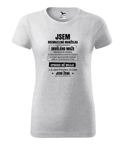 Dámské tričko Rozmazlená manželka