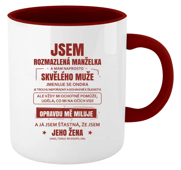 Hrnek Rozmazlená manželka