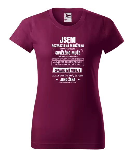 Dámské tričko Rozmazlená manželka