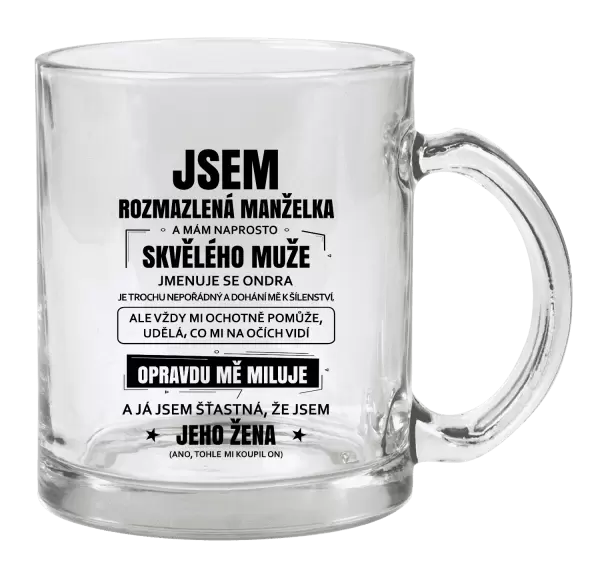 Hrnek Rozmazlená manželka