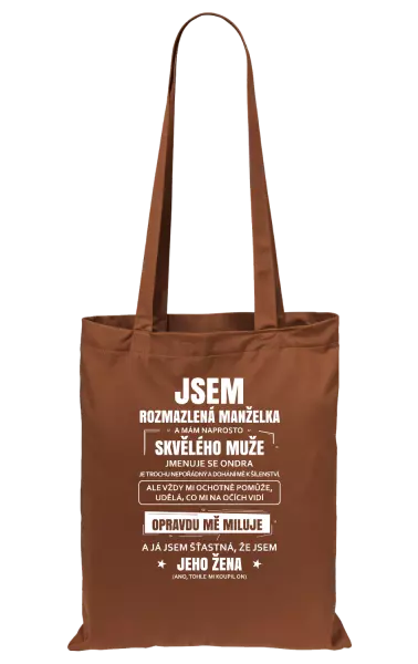 Látková taška Rozmazlená manželka