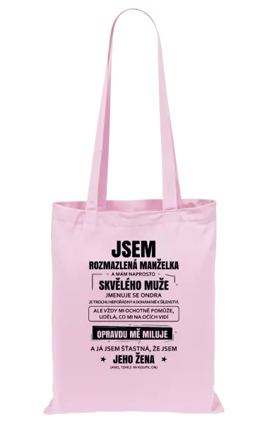 Látková taška Rozmazlená manželka