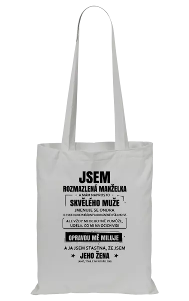 Látková taška Rozmazlená manželka