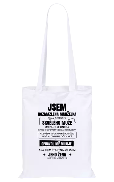 Látková taška Rozmazlená manželka