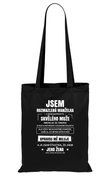 Látková taška Rozmazlená manželka