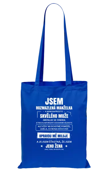 Látková taška Rozmazlená manželka