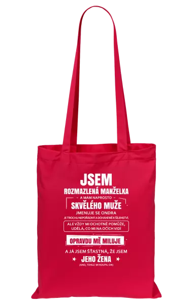 Látková taška Rozmazlená manželka