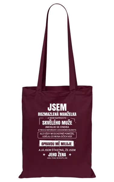 Látková taška Rozmazlená manželka