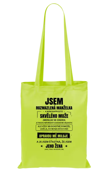 Látková taška Rozmazlená manželka