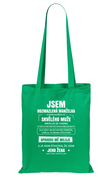 Látková taška Rozmazlená manželka