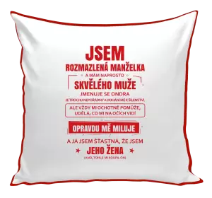 Polštář Rozmazlená manželka