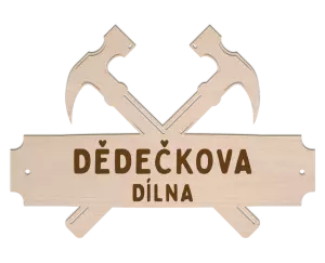 Dřevěná cedulka Dědečkova dílna