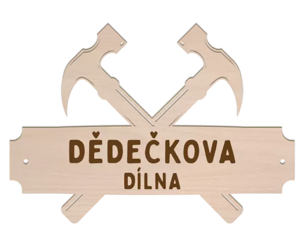 Dřevěná cedulka Dědečkova dílna