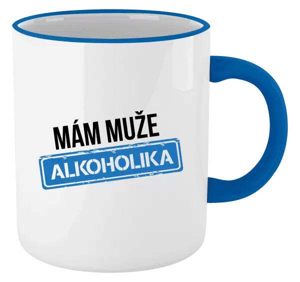 Hrnek Mám muže alkoholika